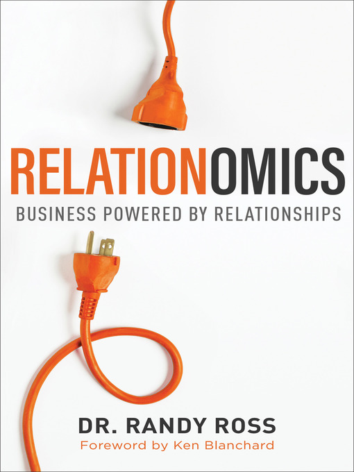 Title details for Relationomics by Dr. Randy Ross - Available